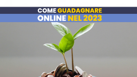 Come guadagnare online nel 2023