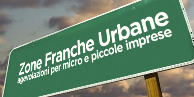 Agevolazioni fiscali per le imprese operanti nei Comuni della Zona Franca Urbana